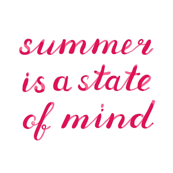 Summer is a state of mind lettering. - Stok Vektor