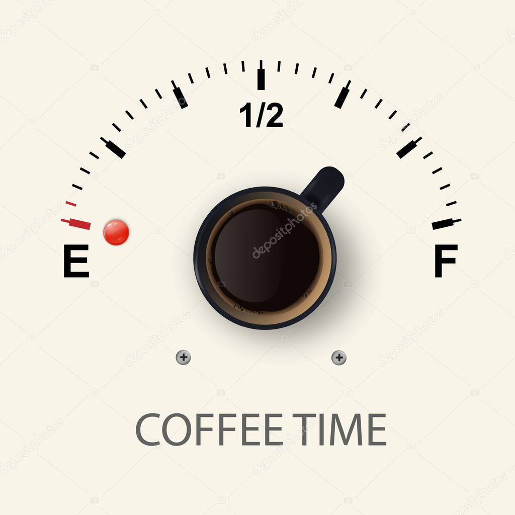 Coffee time. Vector 3d Realistic Black Mug with Black Coffee and Fuel Gauge on White Background. Concept Banner with Coffee Cup and Phrase about Coffee. Design Template. Top View