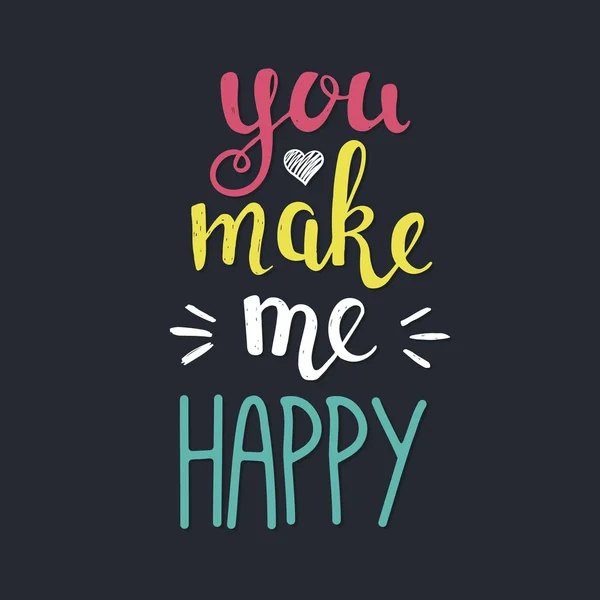 Me haces feliz.. — Archivo Imágenes Vectoriales