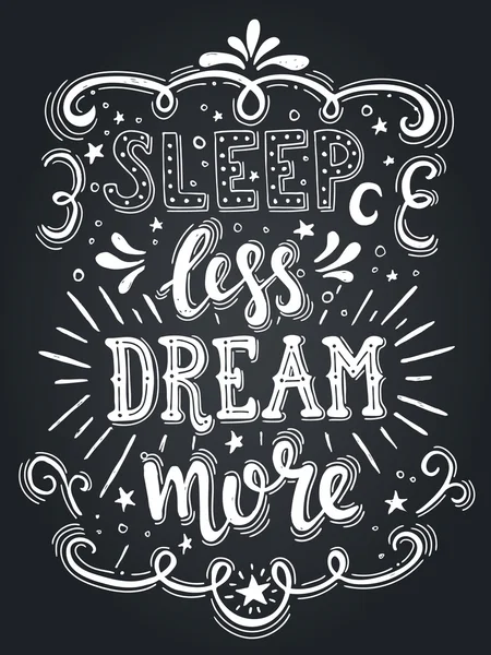 Більше спить менше мрій. Векторна ілюстрація намальована рукою — стоковий вектор