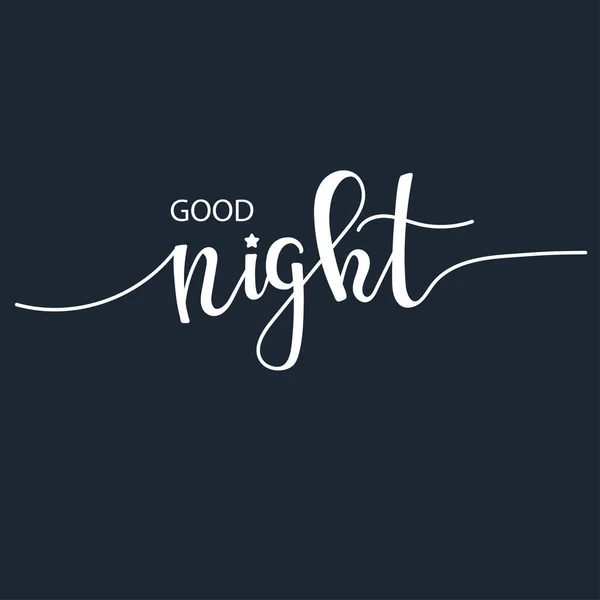 İyi geceler ilham verici vektör El tipografi posteri. T-shirt kaligrafik tasarımı. — Stok Vektör
