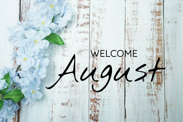 Welcome August Text Blue Flower Decoration Wooden Background — Stock Photo, Image