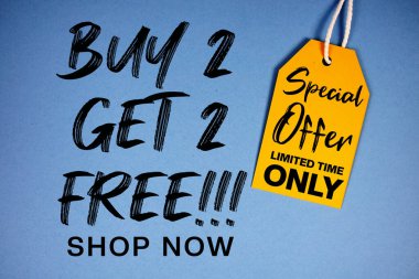 2 alana 2 bedava!! Fiyat etiketli özel teklif Sadece Sınırlı Zaman Dükkanı Şimdi