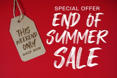 Yaz Sonu Satışı Fiyat etiketli Özel Teklif Bu Hafta sonu Sadece Dükkan