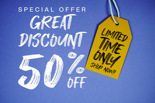 Great Discount 50% off Special offer with Price tag Limited Time Only Shop Now