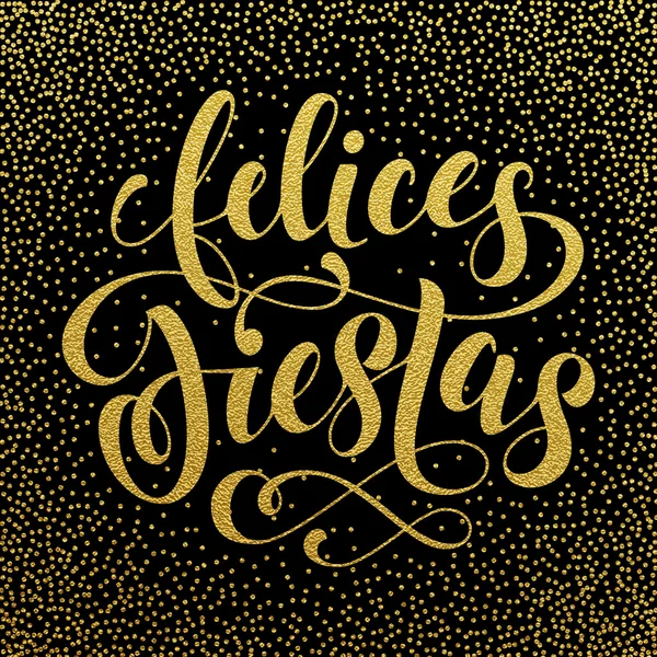 Текст поздравления по-испански Felices Fiestas — стоковый вектор