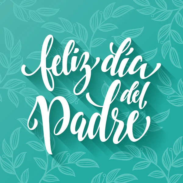 Tarjeta de felicitación Feliz Día del Padre en español — Archivo Imágenes Vectoriales