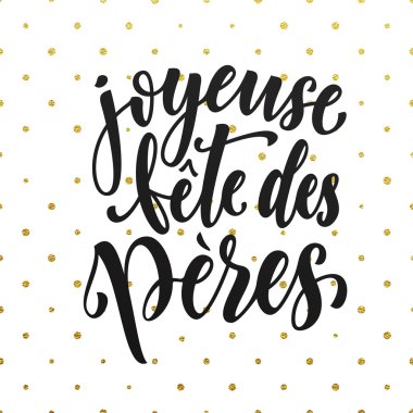 Joyeuse Fete des Peres Babalar Günü Fransızca tebrik kartı