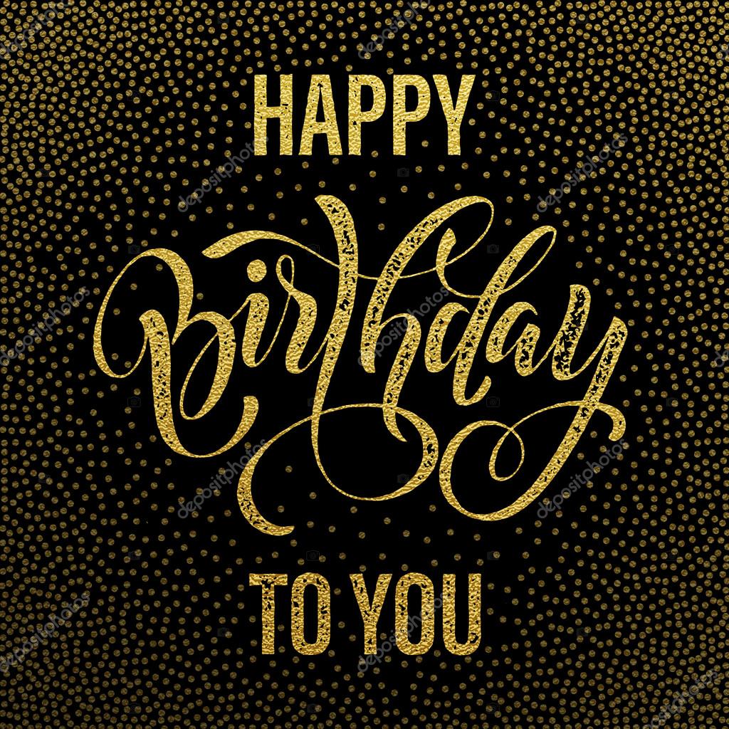 Happy Birthday to You gold glitter greeting card — Stock Vector ...