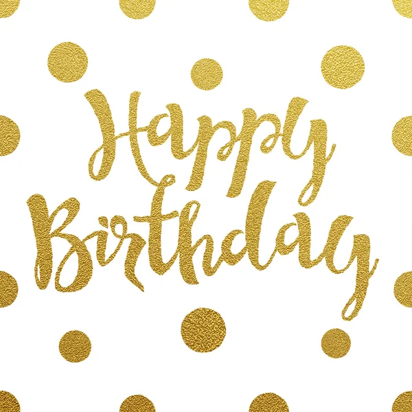 Gold lettering design for card Happy Birthday — Stock Vector