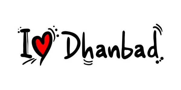 Dhanbad City Wiadomość Miłosna — Wektor stockowy