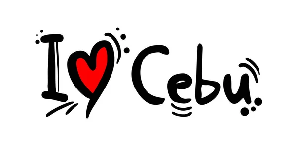 Cebu Ville Philippines Amour Message — Image vectorielle