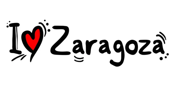 Zaragoza Cidade Espanha Mensagem Amor — Vetor de Stock