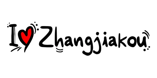 Zhangjiakou Stad Van China Liefde Boodschap — Stockvector