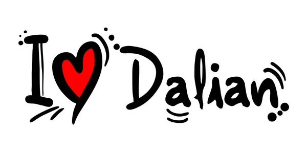 Dalian City China Love Message —  Vetores de Stock