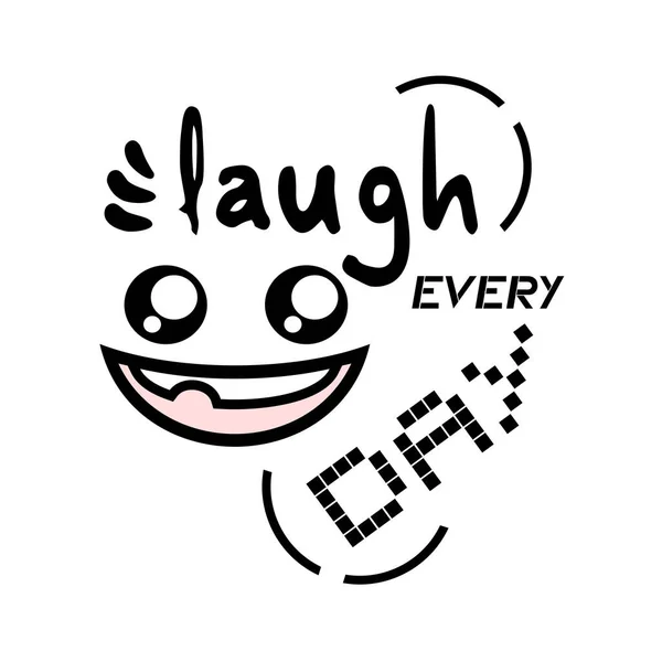 Laugh Every Day Message — Vetor de Stock