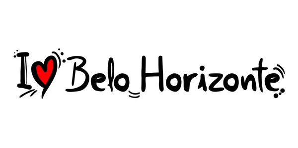 Belo Horizonte Mensagem Amor — Vetor de Stock