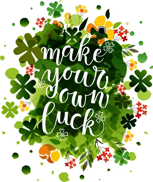 Hand sketched Make Your Own Luck text — Stock vektor