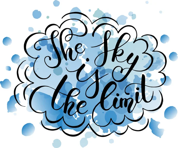 Hand sketched quote 'The sky is the limit' — Stok Vektör