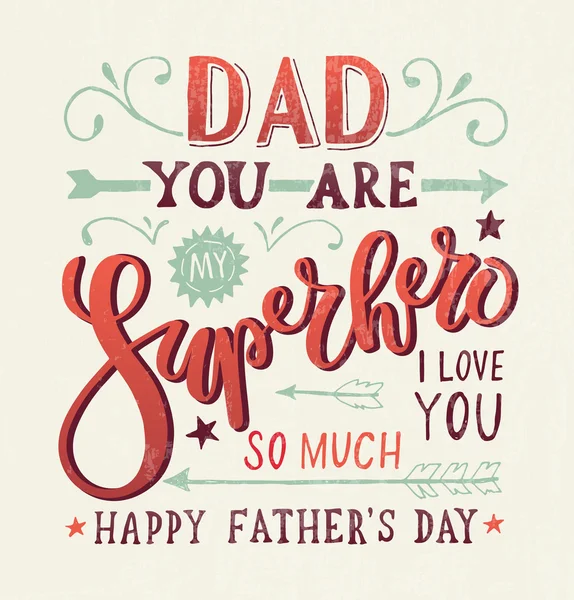 "Dad, you are my Superhero, I love you" for postcard — Stock Vector