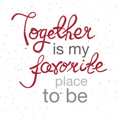 Elle çizilmiş tipografi posteri. Romantik alıntı 