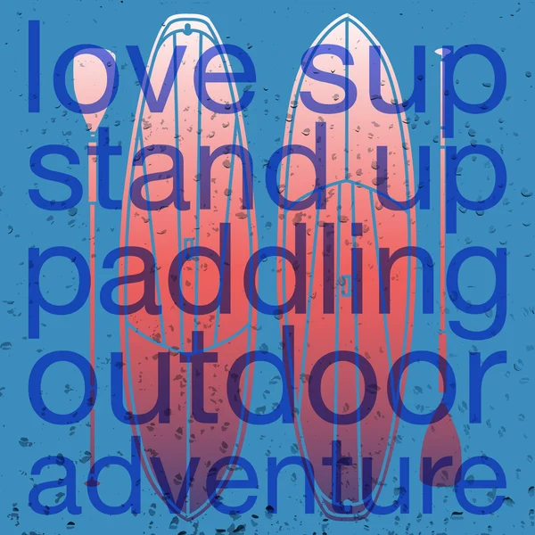 Gambar vektor dengan tanda tangan "love SUP stand up paddling o - Stok Vektor