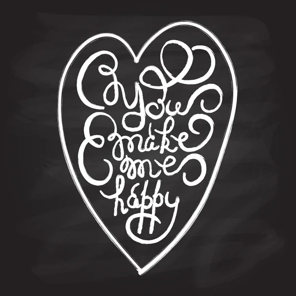 Coeur avec affiche typographique dessinée à la main. Citation romantique "You mak — Image vectorielle