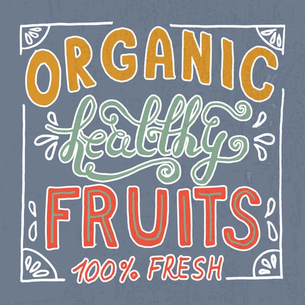 Organic healthy hand sketched fresh fruit lettering — Stock Vector