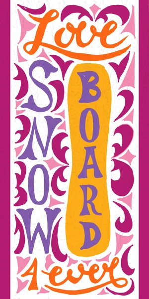Snowboard mit handgezeichnetem Typografie-Poster — Stockvektor