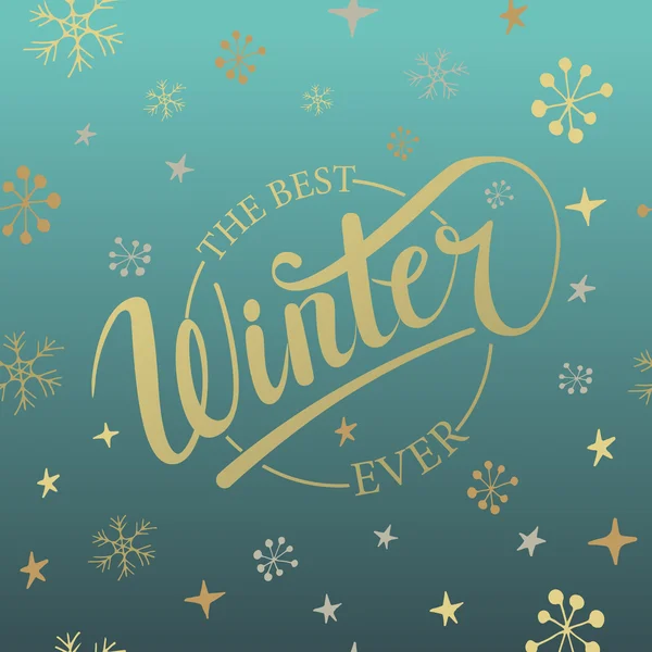 Der beste Winter, der je von Hand geschrieben wurde. Winter Hintergrund mit Schneeflocken. — Stockvektor