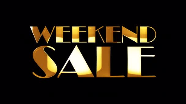 Weekend Eladó Szöveges Szó Arany Fény Animációs Háttér Elszigetelt Átlátszó — Stock videók