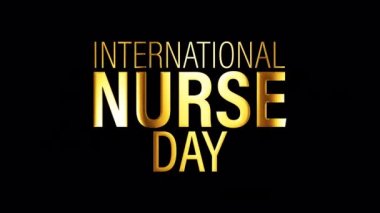 Uluslararası Hemşire Günü altın mesaj sözcüğü. QuickTime Alpha Channel ProRes 4444 kullanılarak izole edilmiş kelimenin 4K 3D görüntüsü. Uluslararası Hemşire Günü Altın element etkisi.