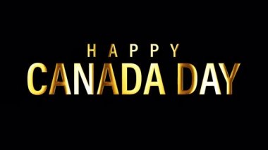 Altın ışıklı döngü animasyonlu Kanada Günü 'nüz kutlu olsun. 4K 3D kusursuz döngü Mutlu Kanada Günü QuickTime Alpha Channel ProRes 4444 efekt elementi kullanılarak VDO 'nuz üzerinde izole edildi.