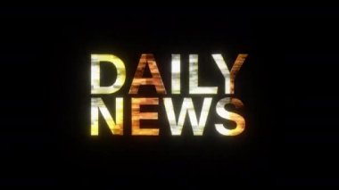 Daily News metin sözcüğü altın ışık animasyon döngüsü ve hatalı metin efekti. Sinema fragmanı için 4K 3D kusursuz Daily News efekti, Pazarlama başlığı pankartı. Eski Oyun Konsolu Biçimi. 