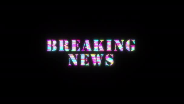 Breaking News Mot Texte Coloré Scintillement Lumière Animation Boucle Avec — Video