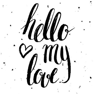 Aşkım - Merhaba yazı dokulu