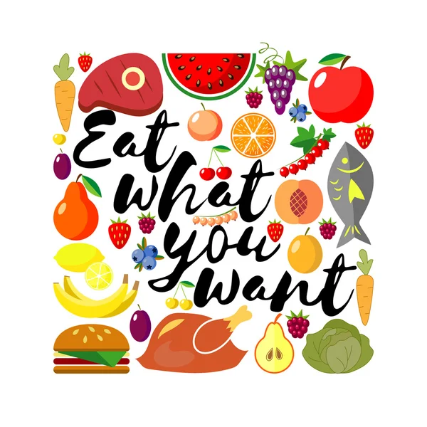 Mangia quello che vuoi. Letteratura. L'iscrizione sullo sfondo con il cibo. Bacino vettoriale piatto . — Vettoriale Stock