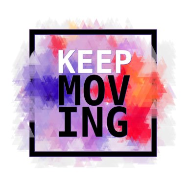 Motivation inks poster. Text lettering of an inspirational saying. Grunge paint vector element set. Brush stain geometric frame