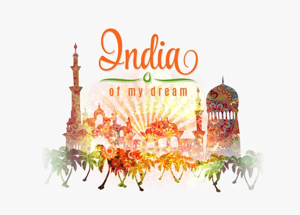 Η Ινδία του ονείρου μου. Απεικόνιση της Ινδίας σε σαφράν και πράσινο χρώμα βουτιά floral φόντο σε παραδοσιακά χρώματα σημαίας . — Διανυσματικό Αρχείο