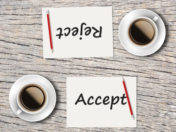 Business Concept : Comparison between accept and reject — Stock Photo, Image