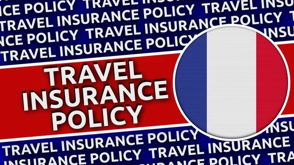 附有旅行保险单名称的法国通函旗帜 3D说明 — 图库照片