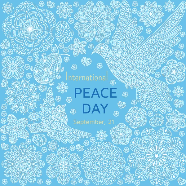 Mezinárodní den míru pozadí s ornamentální ptáků a květin. Vektorové ilustrace. — Stockový vektor