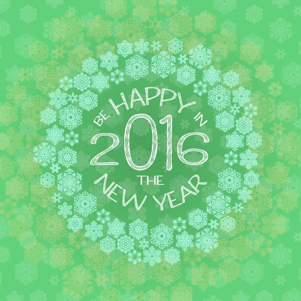 Νέο έτος ευχετήρια κάρτα με κείμενο χαρούμε στο νέο έτος 2016 και νιφάδες χιονιού. Λευκό, τυρκουάζ και μπεζ νιφάδες χιονιού σε ανοιχτό πράσινο φόντο. Vector εικονογράφηση — Διανυσματικό Αρχείο