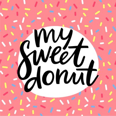 Tatlı Donut Komiklik Kartım. Pembe Donut Cilalaması Üzerine El Harfi Deyimi.