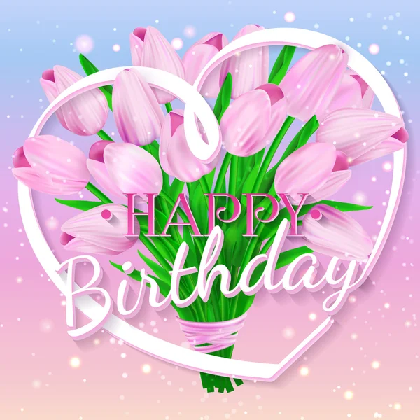 Happy Birthday. Vector illustration with bouquet of pink tulips and lettering — Stock Vector