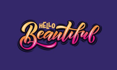 El çizimi merhaba güzel harfler tipografisi. El yazısıyla ilham verici bir alıntı. Merhaba güzelim. El çizimi motivasyon alıntısı. Merhaba güzel harf işareti. El çizimi motivasyon metni. Merhaba.