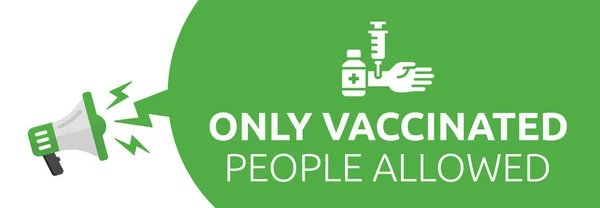 Solo Las Personas Vacunadas Les Permite Pancarta Regulación Anuncio Políticas — Archivo Imágenes Vectoriales