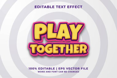 Düzenlenebilir metin efekti - Birlikte Komik Şablon Premium Vektörü Oynayın