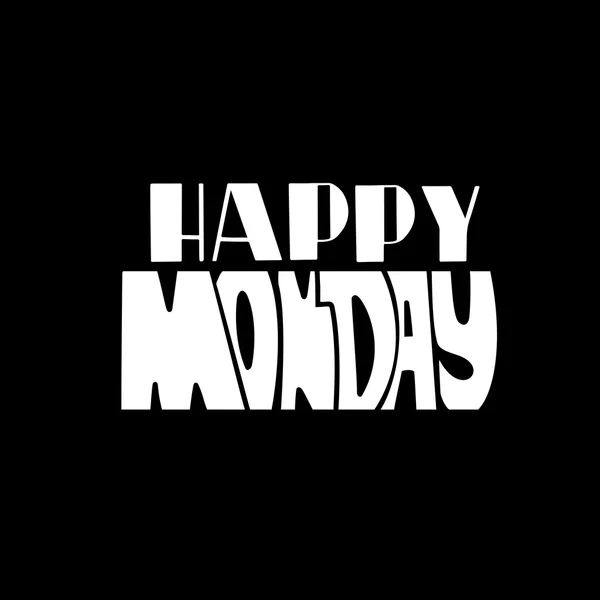 Mutlu Pazartesi. İlham ve motivasyon tırnak.