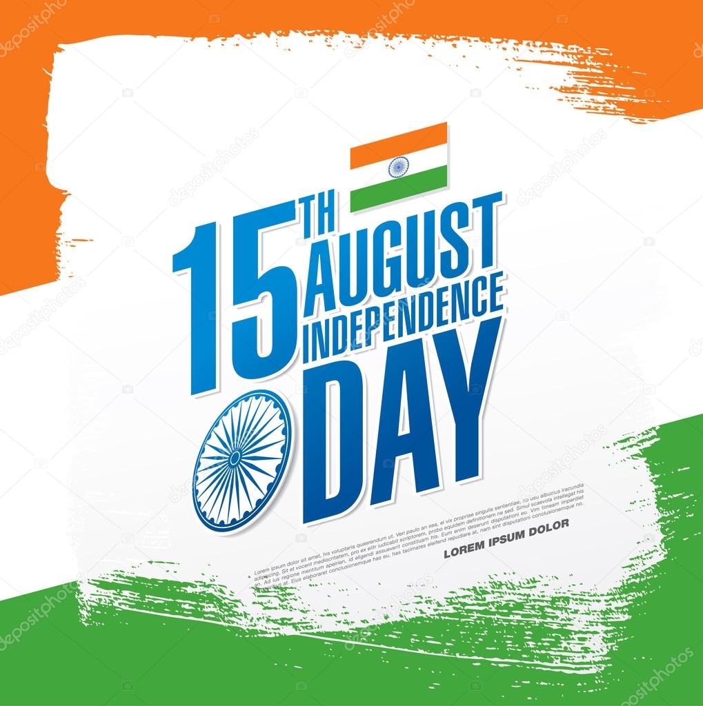 Independence Day of India. 15 th of August